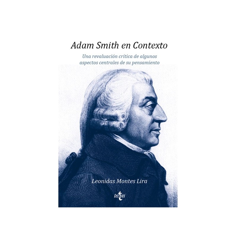Adam Smith en Contexto