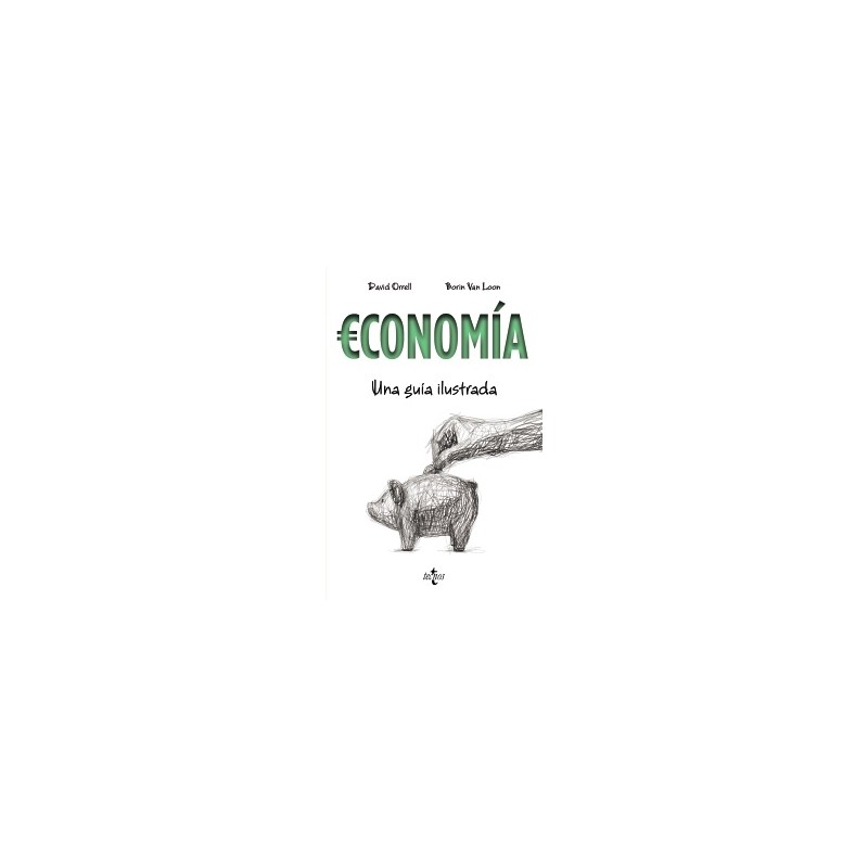 Economía. Una guía ilustrada